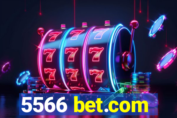 5566 bet.com